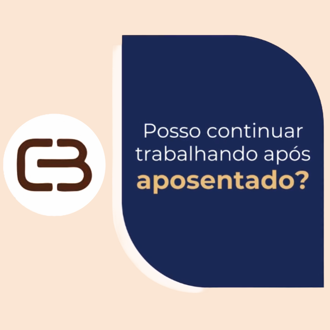 No momento, você está visualizando Posso continuar trabalhando após ser aposentado?