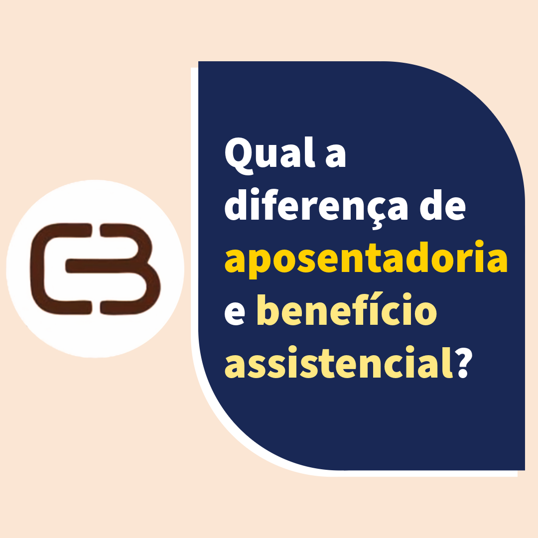 No momento, você está visualizando Qual a diferença de aposentadoria e benefício assistencial?